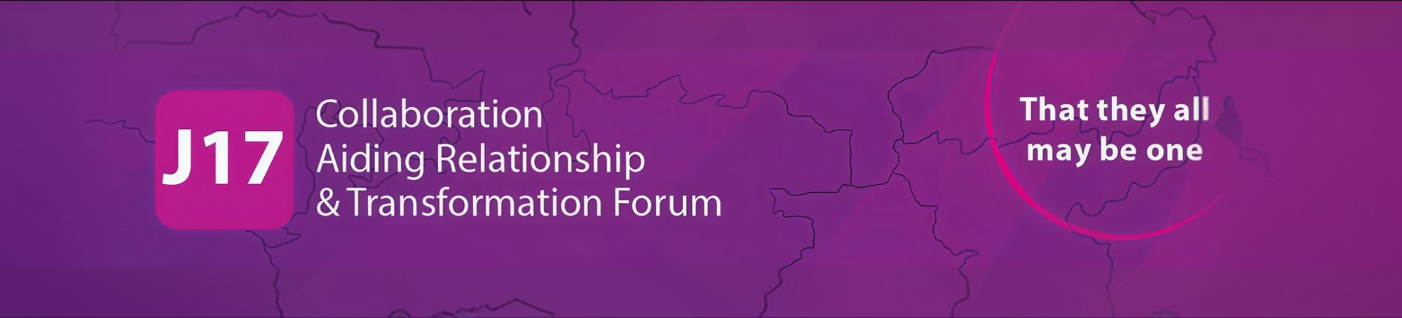 J17 – Collaboration Aiding Relationship & Transformation Forum
